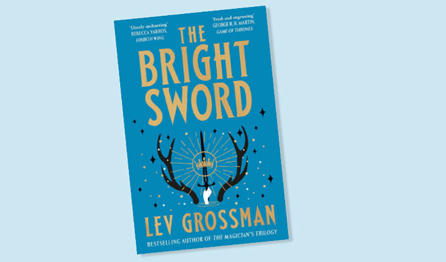 The Bright Sword fantasy novel by Lev Grossman displayed