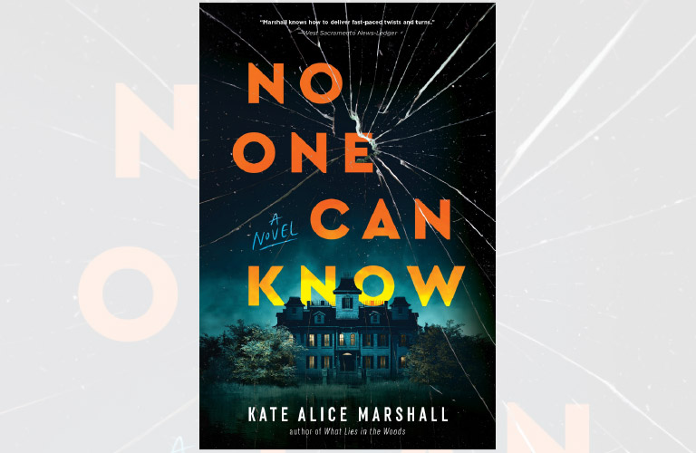 No One Can Know by Kate Alice Marshall February release