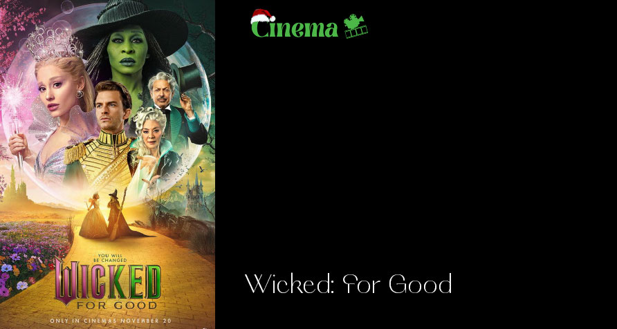 Wicked For Good film scene with Elphaba and Glinda
