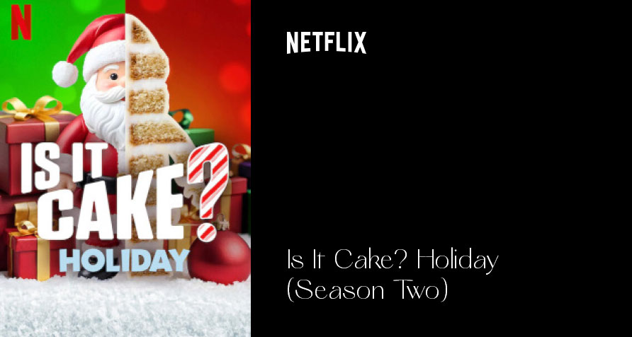Is It Cake Holiday Season Two baking challenge