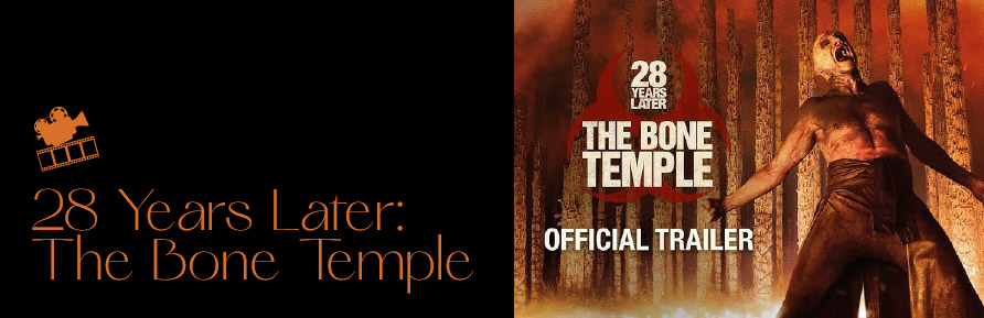28 Years Later The Bone Temple psychological horror film